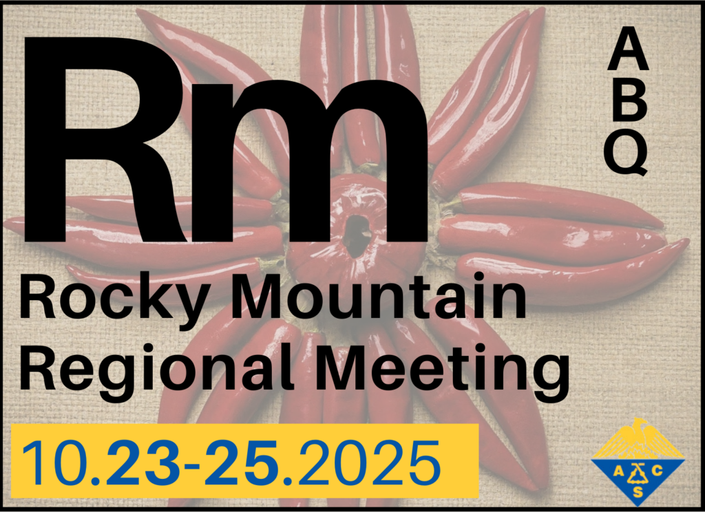 A square logo for the ACS Rocky Mountain Regional Meeting. Reminiscent of a chemical element box. In the Upper right corner is "ABQ" and the the lower right corner has the american chemical society logo. The Center has a large "Rm". Underneath the "Rm" in smaller text is "Rocky Mountain Regional Meeting". Highlighted in Yellow at the bottom is the date of the event "10.23-10.25.2025". The background is a slightly transparent image of red chile peppers arranged into a flower shape on a burlap clothe.
